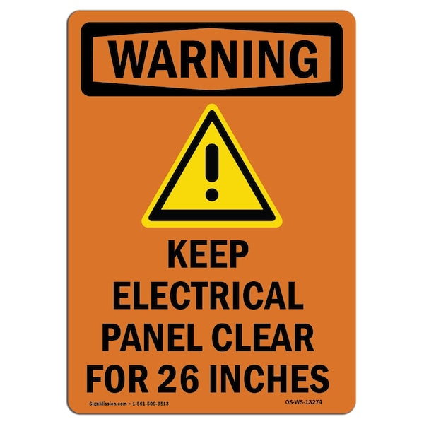 Safety Sign, OSHA WARNING, 18" Height, Keep Electrical Panel, Portrait, WS-D-1218-V-13274